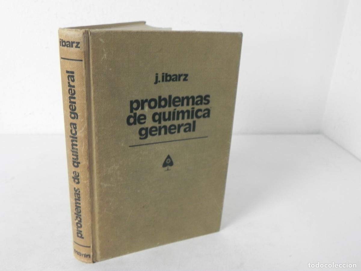 Libros de segunda mano de ciencias: PROBLEMAS DE QU&Iacute;MICA GENERAL (J. IBARZ) EDIT. MAR&Iacute;N-1973 2&ordf; EDICI&Oacute;N - Foto 1