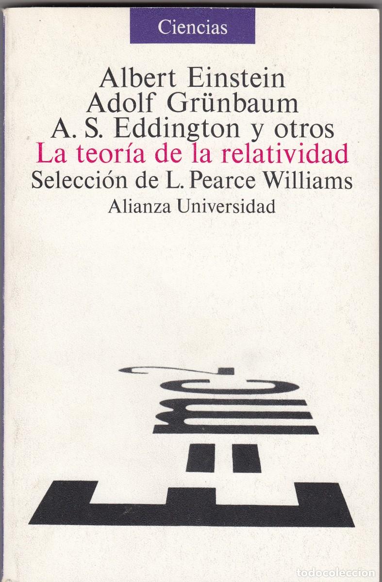 Libros de segunda mano de ciencias: LA TEOR&Iacute;A DE LA RELATIVIDAD. SELECCI&Oacute;N DE P. WILLIAMS. ADE - Foto 1