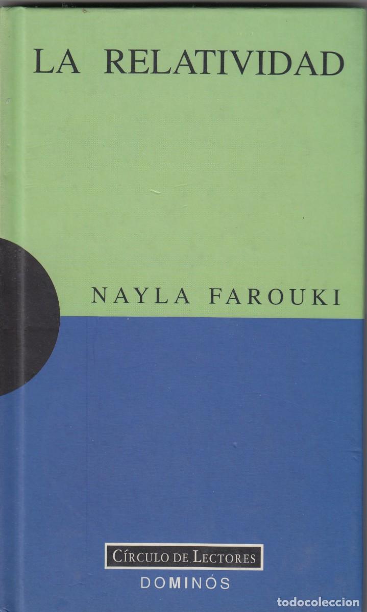 Libros de segunda mano de ciencias: LA RELATIVIDAD. NAYLA FAROUKI. ADE - Foto 1