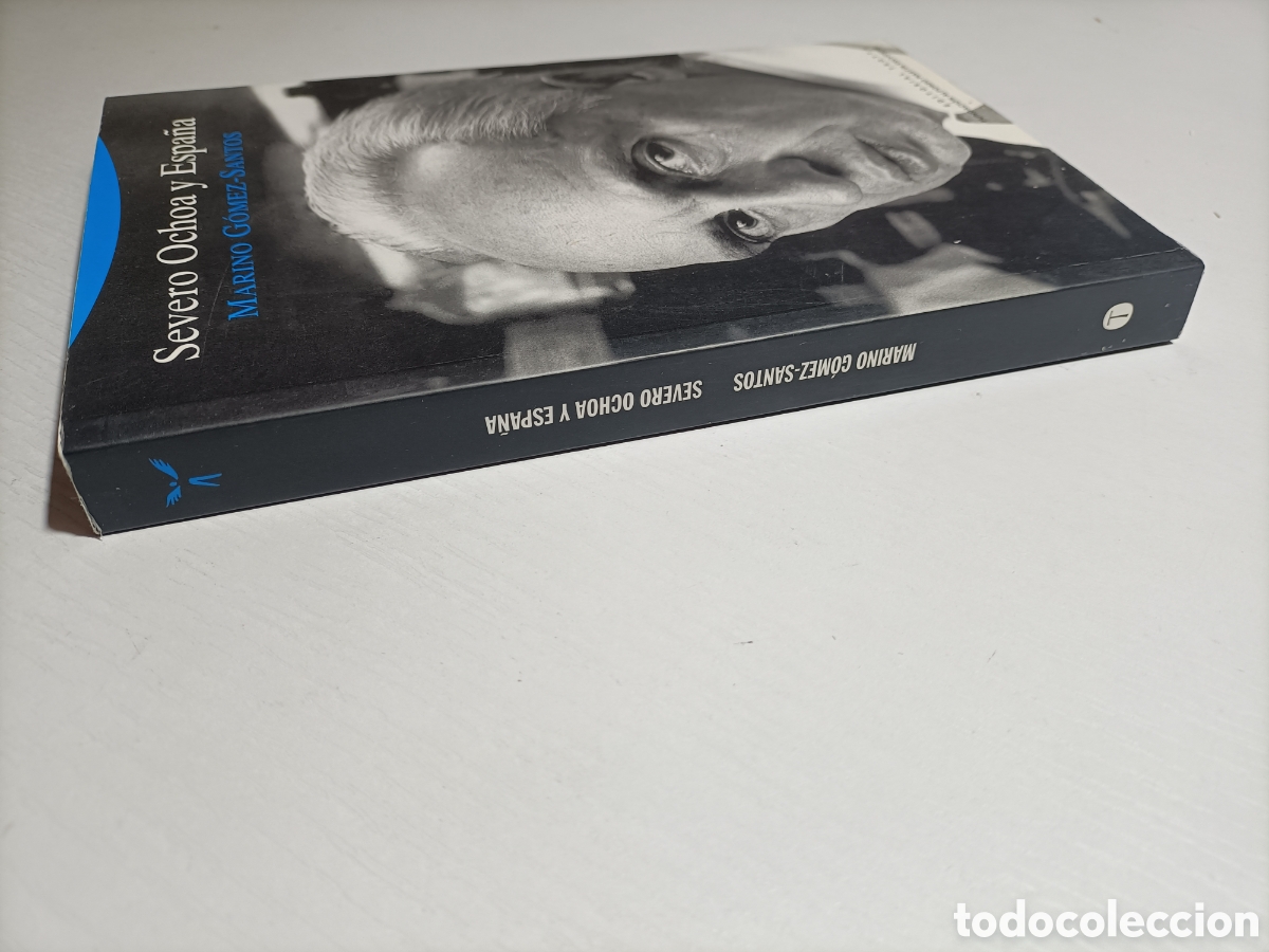 Libros de segunda mano de ciencias: Severo Ochoa y Espa&ntilde;a. Marino G&oacute;mez Santos - Foto 3