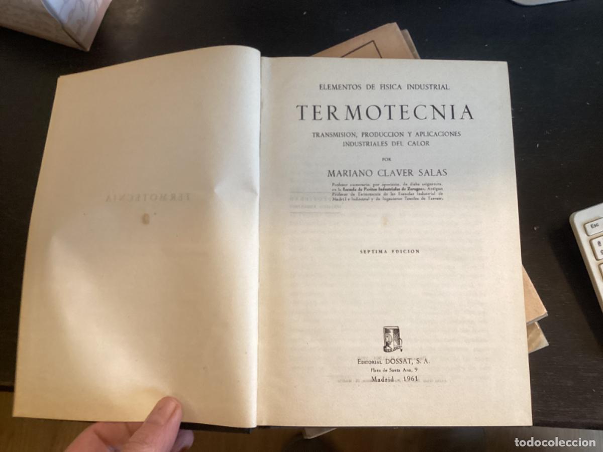 Libros de segunda mano de ciencias: TERMOTECNIA - CLAVER SALAS - ILUSTRADO - Foto 3