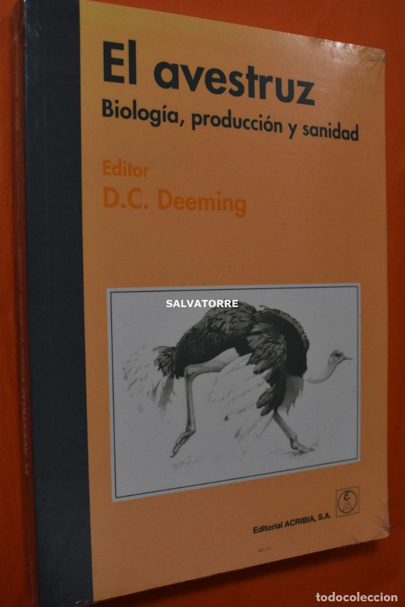 Gebrauchte B&uuml;cher: D.C. DEEMING. EL AVESTRUZ BIOLOGIA PRODUCCION SANIDAD. EDIT ACRIBIA.PLASTIFICADO