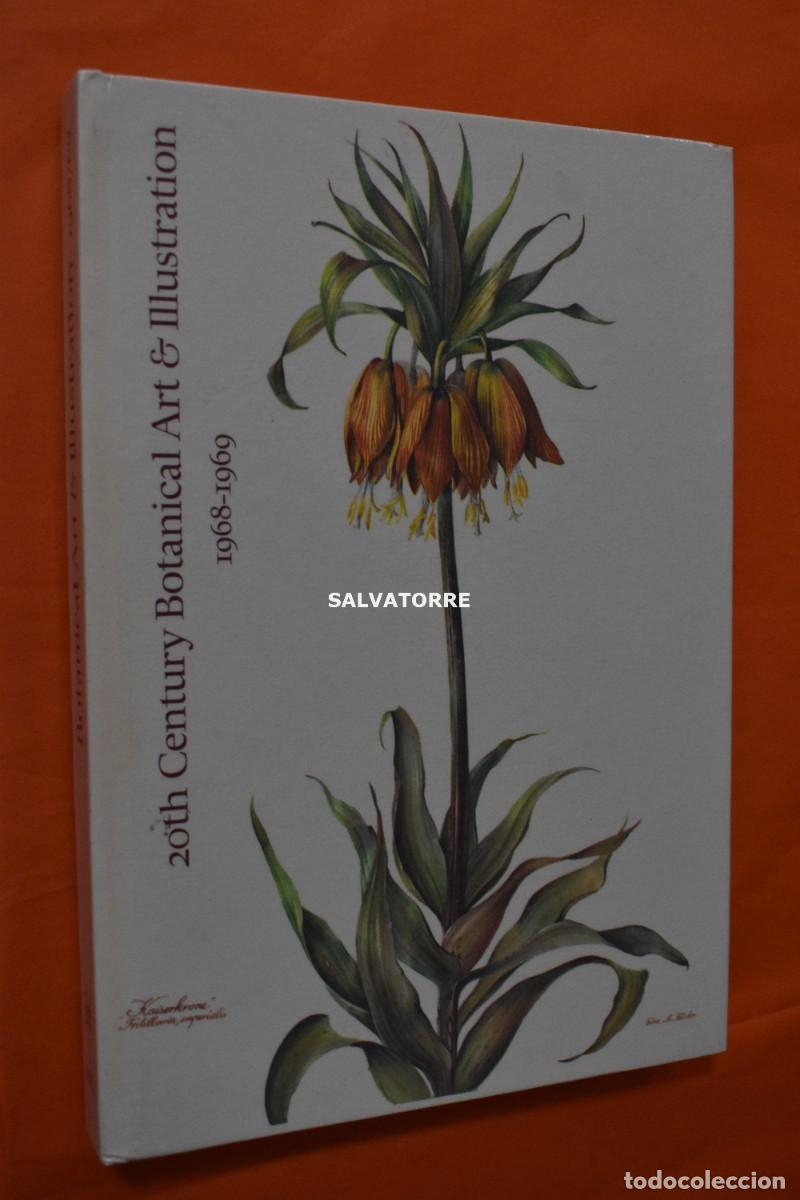 Libri di seconda mano: LAURENCE.20th Century Botanical Art & Illustration. 1968-1969 ARTE BOT&Aacute;NICO E ILUSTRACI&Oacute;N