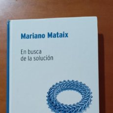 Libros de segunda mano de Ciencias: MARIANO MATAIX. EN BUSCA DE LA SOLUCIÓN - BIBLIOTECA DESAFÍOS MATEMÁTICOS