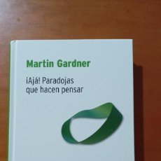 Libros de segunda mano de Ciencias: MARTIN GARDNER. ¡AJÁ! PARADOJAS QUE HACEN PENSAR - BIBLIOTECA DESAFÍOS MATEMÁTICOS