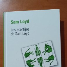 Libros de segunda mano de Ciencias: SAM LOYD. LOS ACERTIJOS DE SAM LOYD - BIBLIOTECA DESAFÍOS MATEMÁTICOS