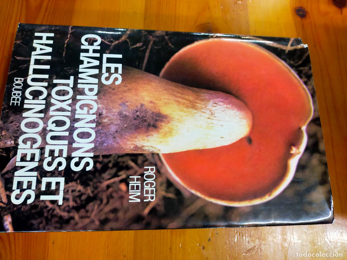 Libros de segunda mano: Les Champignons toxiques et hallucinog&egrave;nes - Heim, Roger - Foto 1