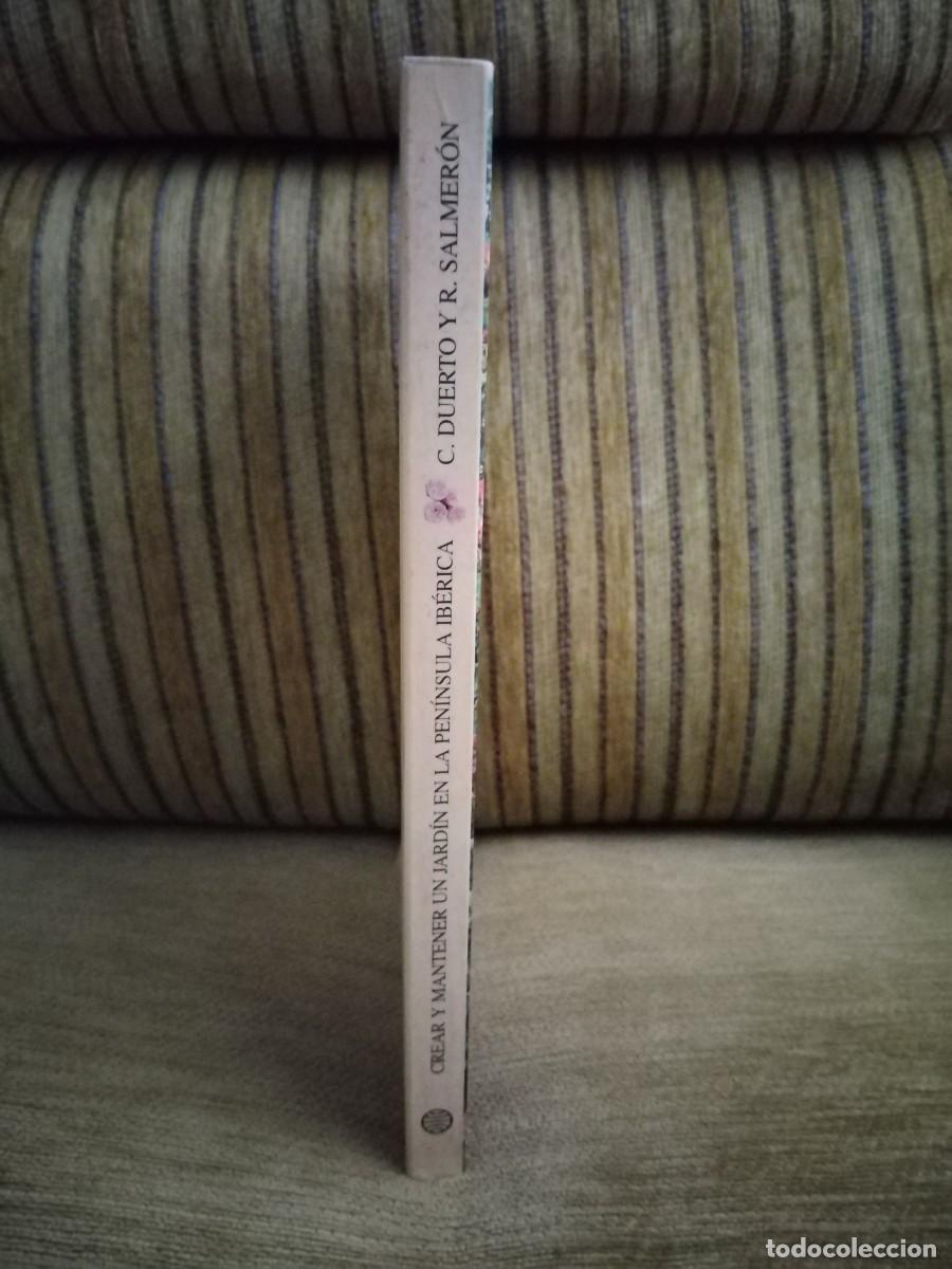Libros de segunda mano: CREAR Y MANTENER UN JARD&Iacute;N EN LA PEN&Iacute;NSULA IB&Eacute;RICA - Foto 2