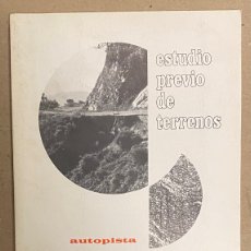 Libri di seconda mano: AUTOPISTA DEL MEDITERRÁNEO TRAMO: BENALMÁDENA - MANILVA. ESTUDIO PREVIO DE TERRENOS. MOP (1977).