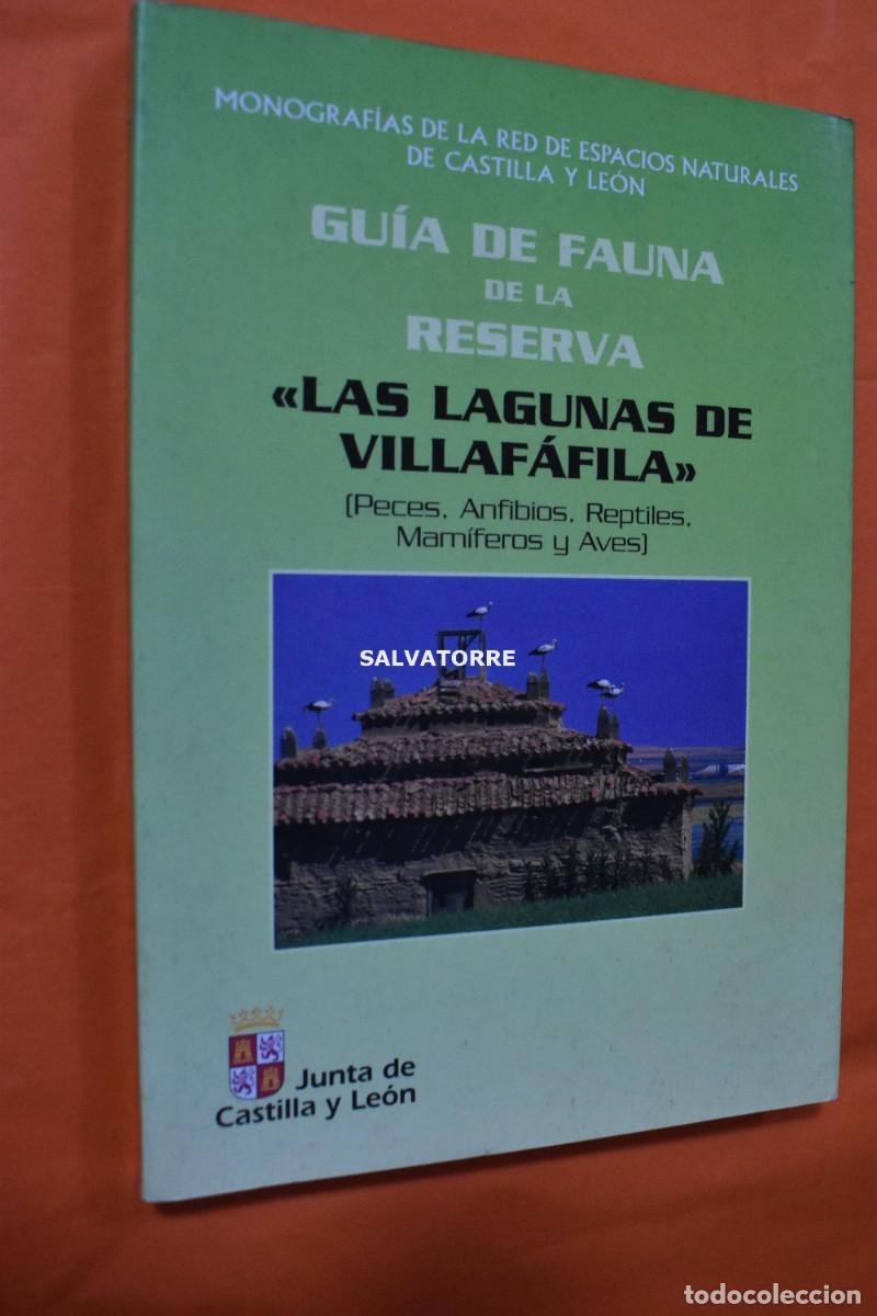 Second hand books: Gu&iacute;a de fauna lagunas de Villaf&aacute;fila Peces anfibios reptiles y aves Red de espacios natural castilla