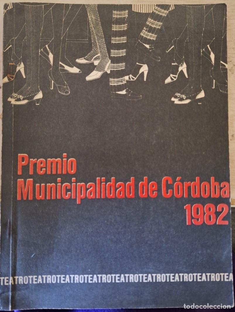 Libros de segunda mano de ciencias: PREMIO MUNICIPALIDAD DE CORDOBA 1982. - - Foto 1