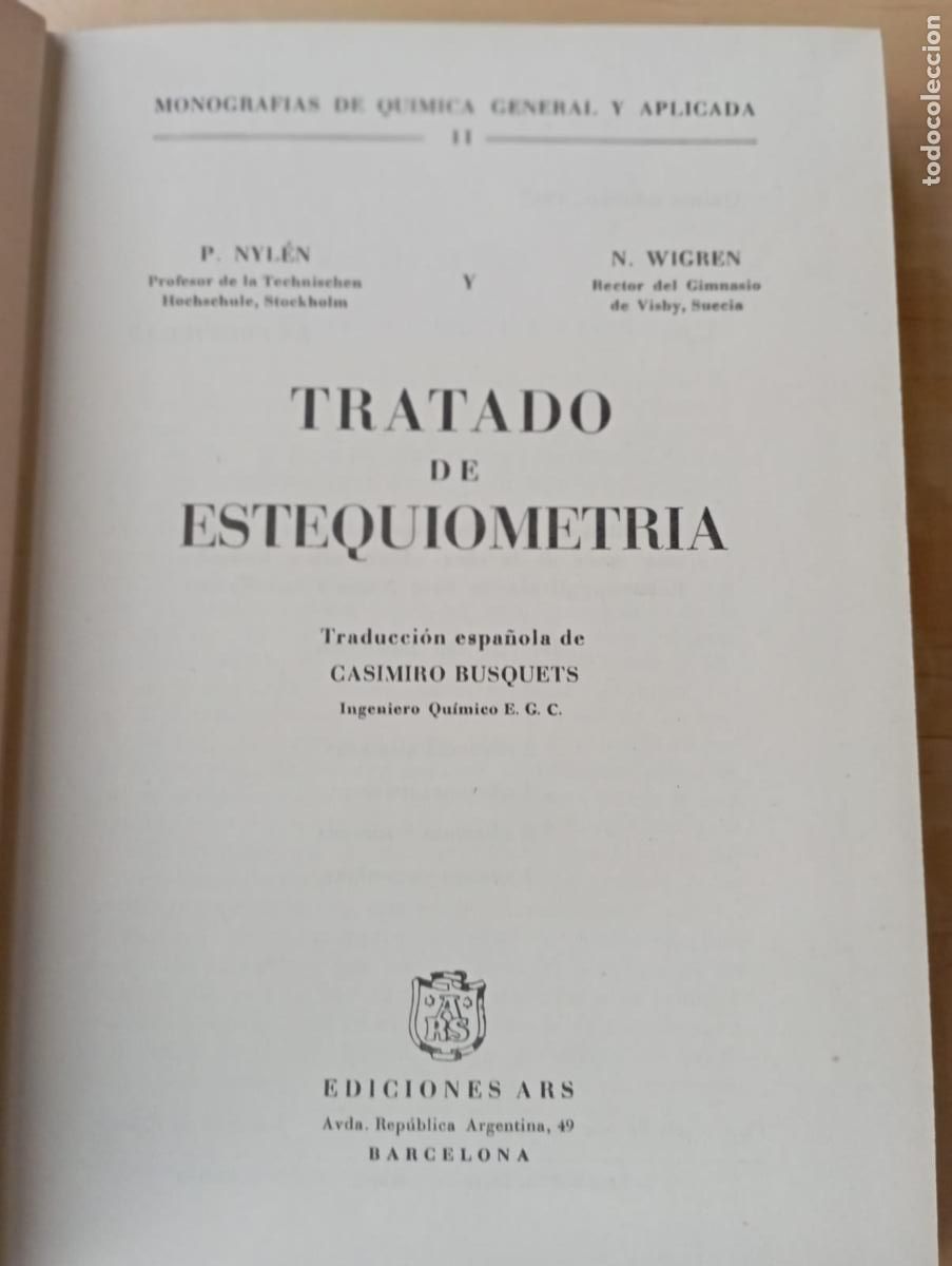 Libros de segunda mano de ciencias: NYLEN / WIGREN : TRATADO DE ESTEQUIOMETR&Iacute;A .ARS, 1957. - Foto 2