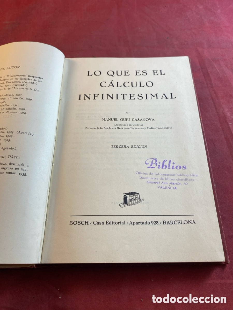 Libros de segunda mano de ciencias: LO QUE ES EL C&Aacute;LCULO INFINITESIMAL - Foto 2