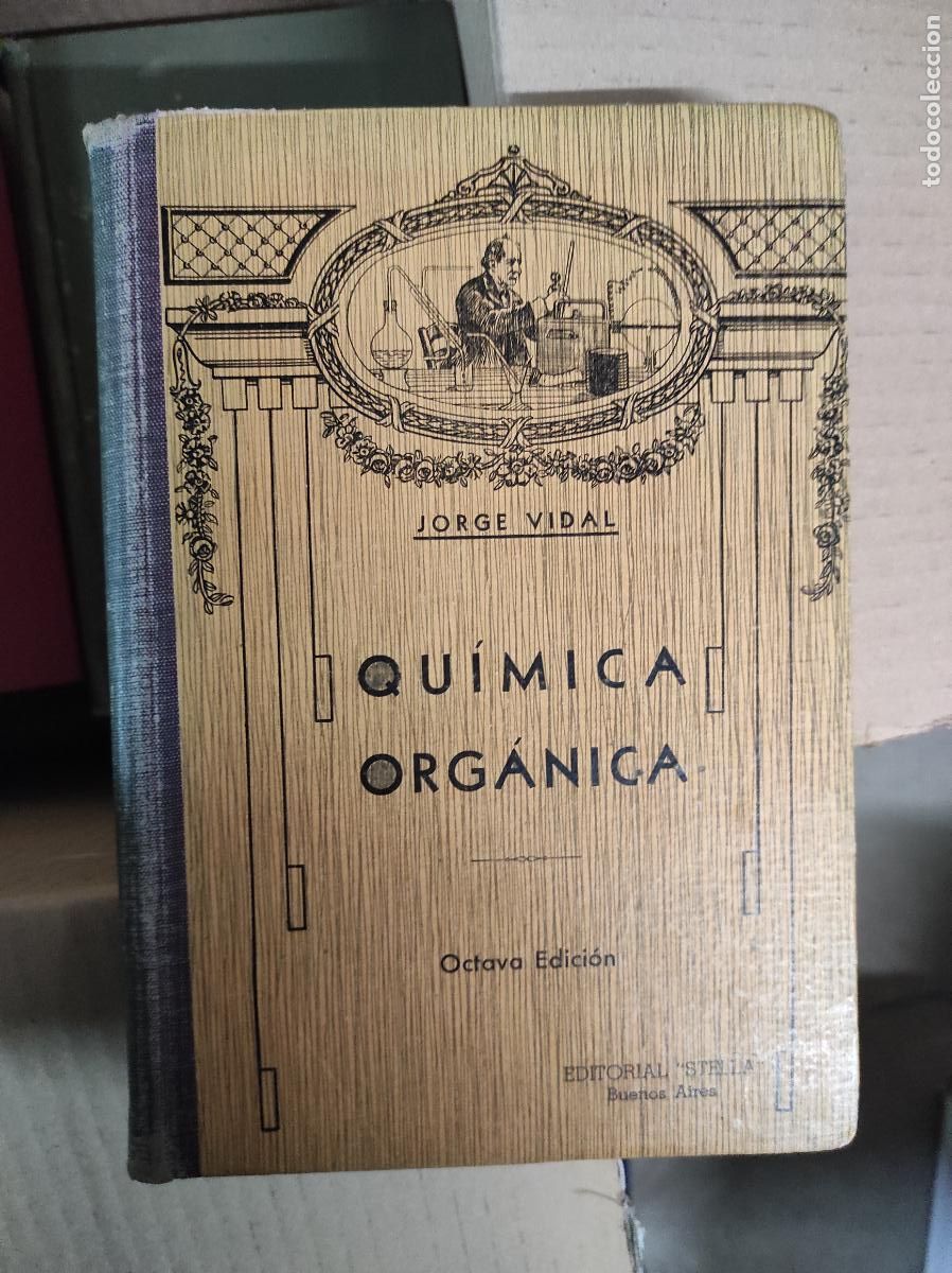 Libros de segunda mano de ciencias: QU&Iacute;MICA ORG&Aacute;NICA - JORGE VIDAL - Foto 1