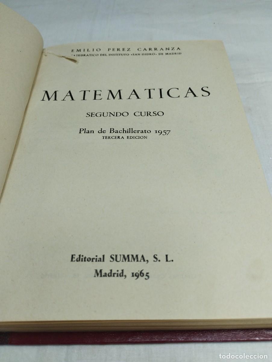 Libros de segunda mano de ciencias: Matem&aacute;ticas, segundo curso. Emilio P&eacute;rez, 1957 - Foto 2