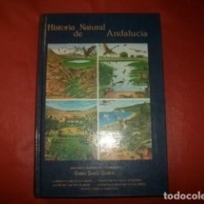 Libros de segunda mano: HISTORIA NATURAL DE ANDALUCÍA - GABRIEL GARCÍA GUARDIA (COORDINADOR)