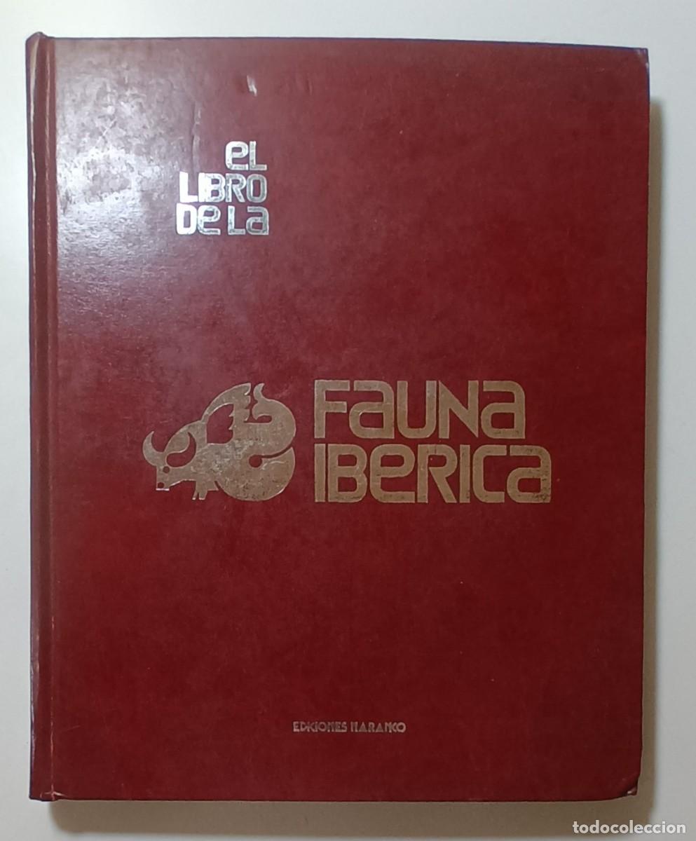 Libros de segunda mano: EL LIBRO DE LA FAUNA IBERICA 1 - ED. NARANCO - Foto 1