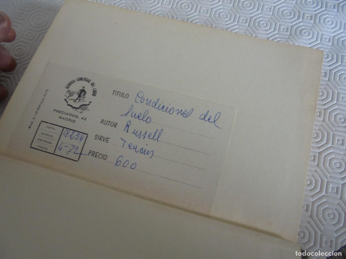 Libros de segunda mano: LAS CONDICIONES DEL SUELO Y EL CRECIMIENTO DE LAS PLANTAS. SIR E. JOHN RUSSELL Y E. WALTER RUSSELL. - Foto 3
