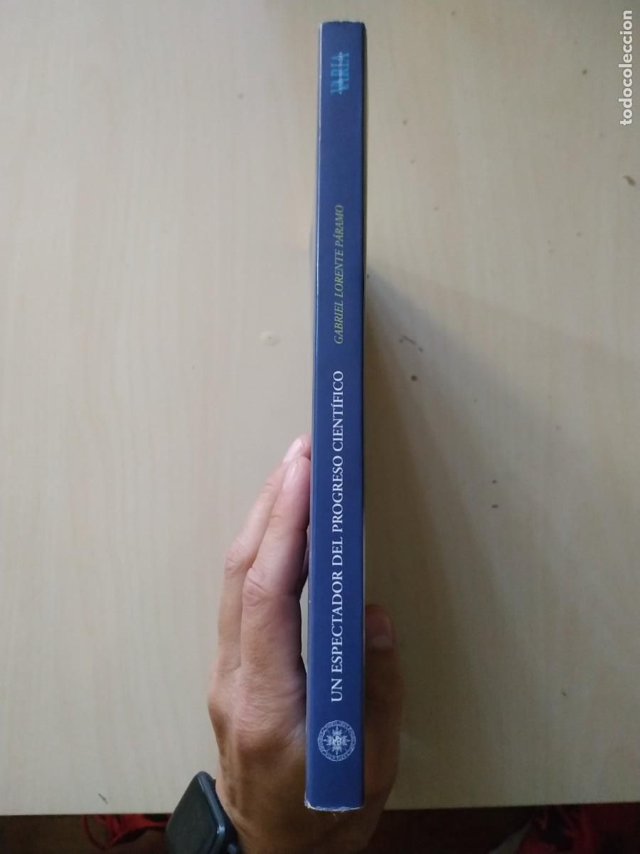 Libros de segunda mano de ciencias: Un espectador del progreso cient&iacute;fico - Gabriel Lorente P&aacute;ramo - Foto 3