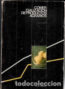 Second hand books: Comercializaci&oacute;n de productos agrarios, Pedro Caldentey