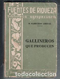 Libros de segunda mano: Gallineros que producen. S. Sabucedo Arenal. - Foto 1