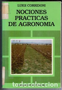 Libros de segunda mano: Nociones pr&aacute;cticas de agronom&iacute;a, Luigi Corridoni - Foto 1
