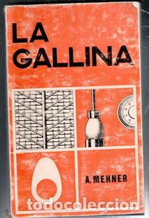Libros de segunda mano: La Gallina, A. Mehner - Foto 1