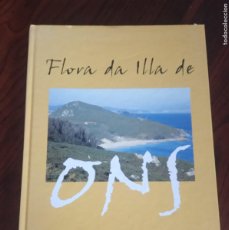Libros de segunda mano: FLORA DA ILLA DE ONS .-MARÍA G. SOUTO FIGUEROA, Mª PILAR DE SÁ OTERO.