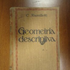 Libros de segunda mano de Ciencias: LIBRO ANTIGUO GEOMETRÍA DESCRIPTIVA C. RANELLETTI 1921 GUSTAVO GILI BARCELONA MATEMÁTICAS