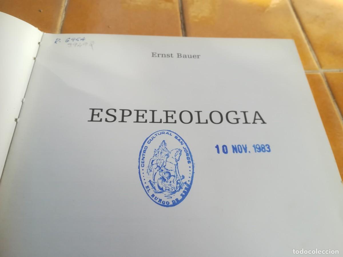Libros de segunda mano: ESPELEOLOGIA / ERNST BAUER / CMA 35 - Foto 9