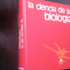 Libros de segunda mano: LA CIENCIA DE LA BIOLOGIA - PAUL B. WEISZ - EDICIONES OMEGA - 1982