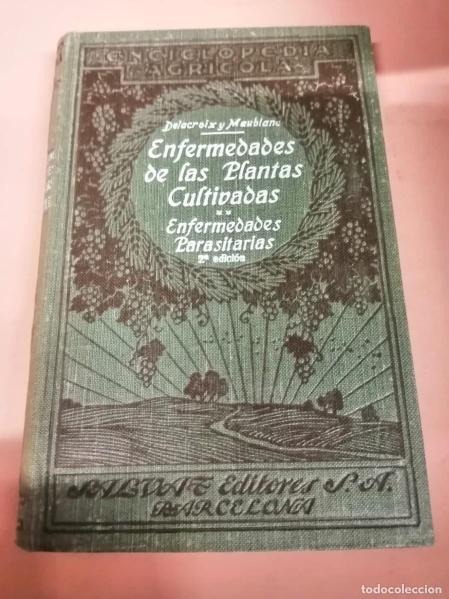 Second hand books: ENFERMEDADES DE LAS PLANTAS CULTIVADAS. ENFERMEDADES PARASITARIAS