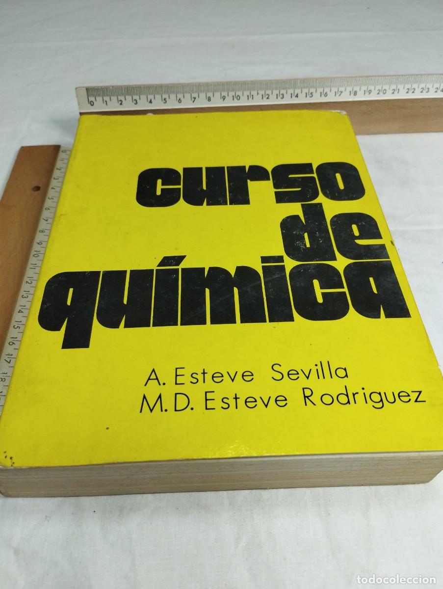 Libros de segunda mano de ciencias: Curso de qu&iacute;mica. A. Esteve y M.D. Esteve, 1975 - Foto 1