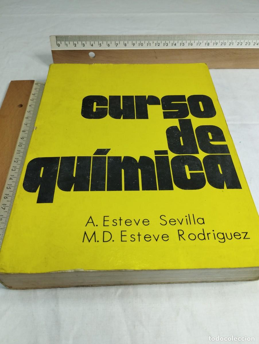 Libros de segunda mano de ciencias: Curso de qu&iacute;mica. A. Esteve y M.D. Esteve, 1975 - Foto 1