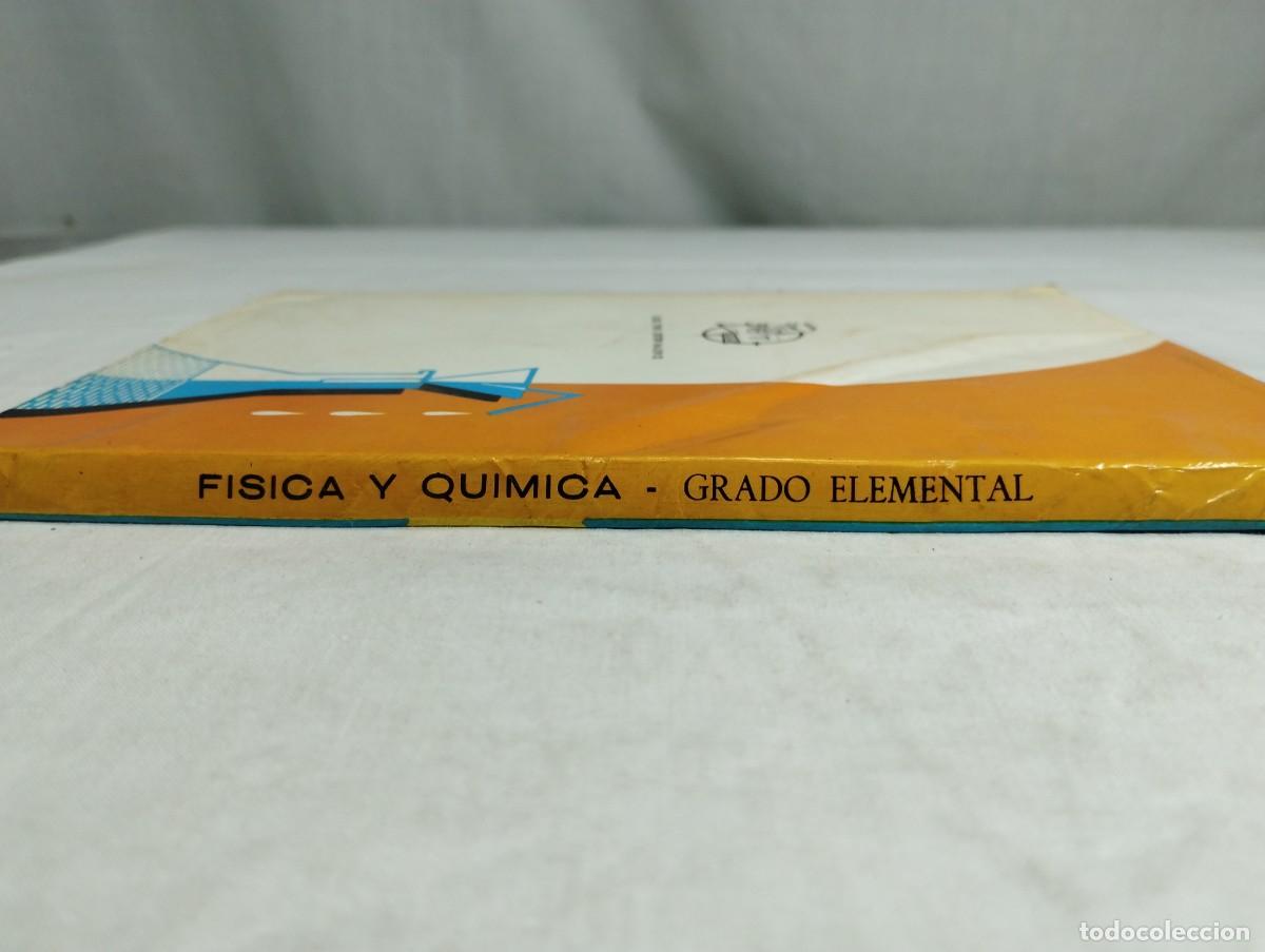 Libros de segunda mano de ciencias: F&iacute;sica y qu&iacute;mica. Grado elemental. C. L&oacute;pez Bustos, 1968 - Foto 3