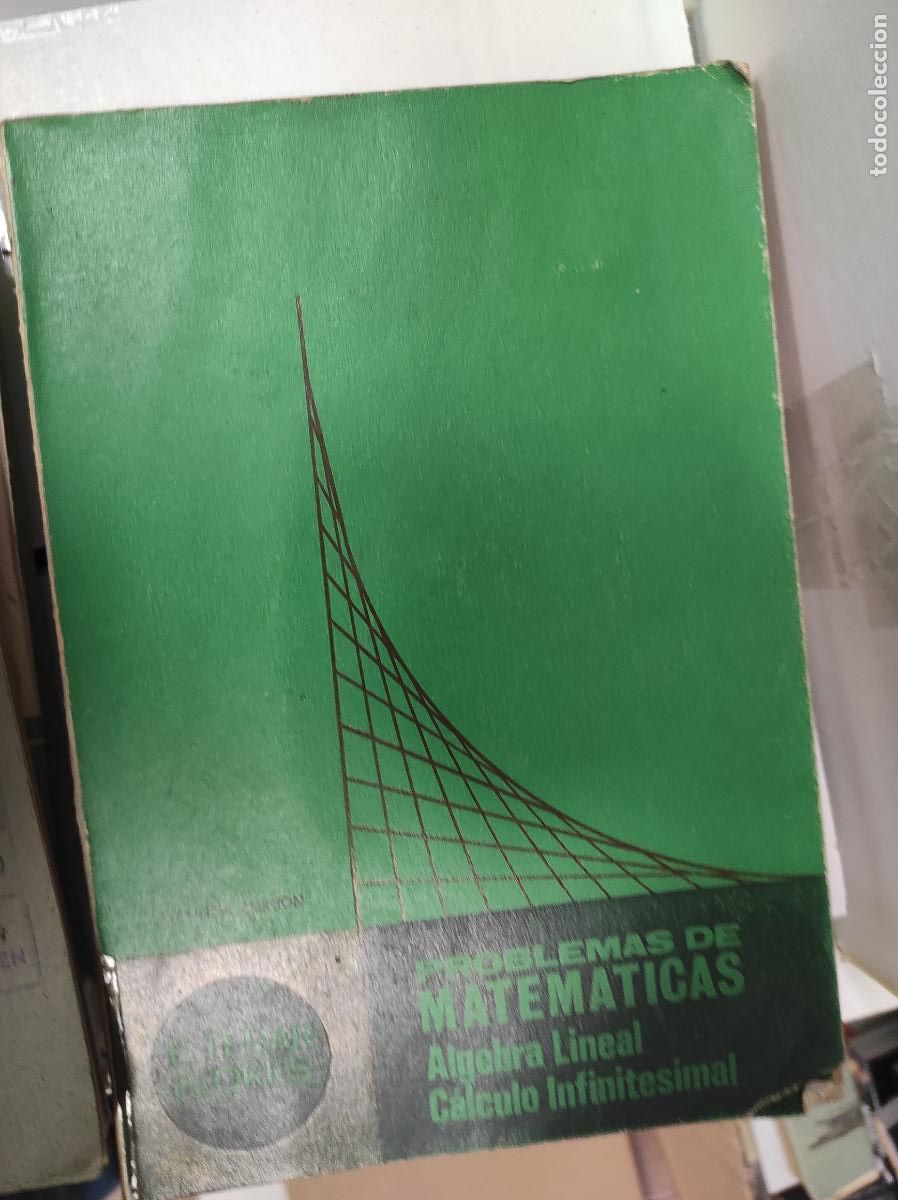 Libros de segunda mano de ciencias: Problemas de matem&aacute;ticas &aacute;lgebra lineal y c&aacute;lculo infinitesimal - Foto 1