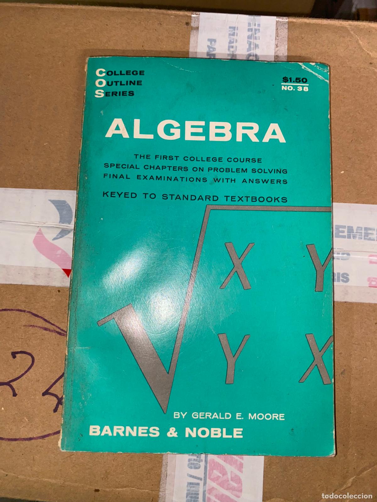 Libros de segunda mano de ciencias: Algebra - Moore, Gerald E. - Foto 1
