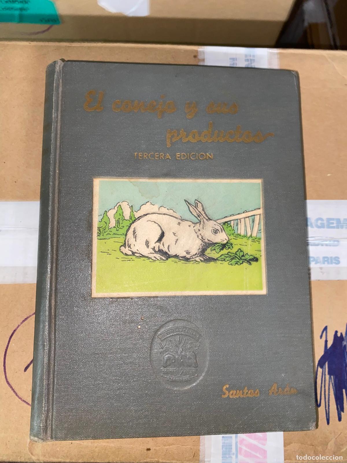 Libros de segunda mano: El conejo y sus productos, Santos Ar&aacute;n - Foto 1