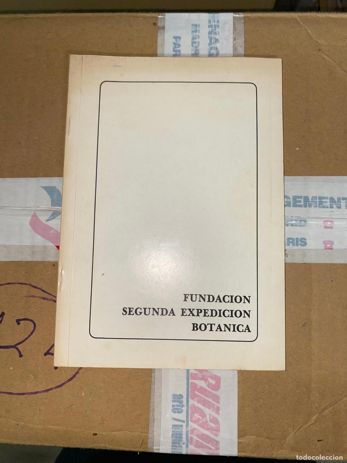 Gebrauchte B&uuml;cher: : Fundacion Segunda Expedicion Botanica ; Fecha de publicaci&oacute;n: 1986
