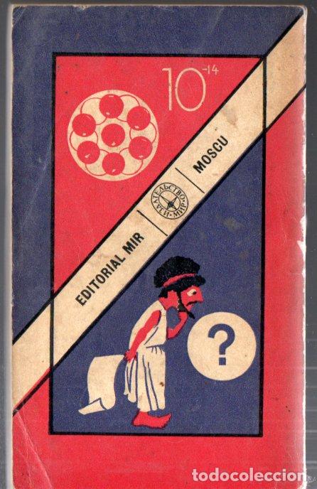 Libros de segunda mano de ciencias: CHERNOGORVA : ENIGMAS DEL MICROMUNDO (MIR, MOSC&Uacute;, 1977) - Foto 2