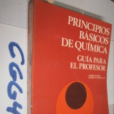 Libros de segunda mano de Ciencias: PRINCIPIOS BASICOS DE QUIMICA