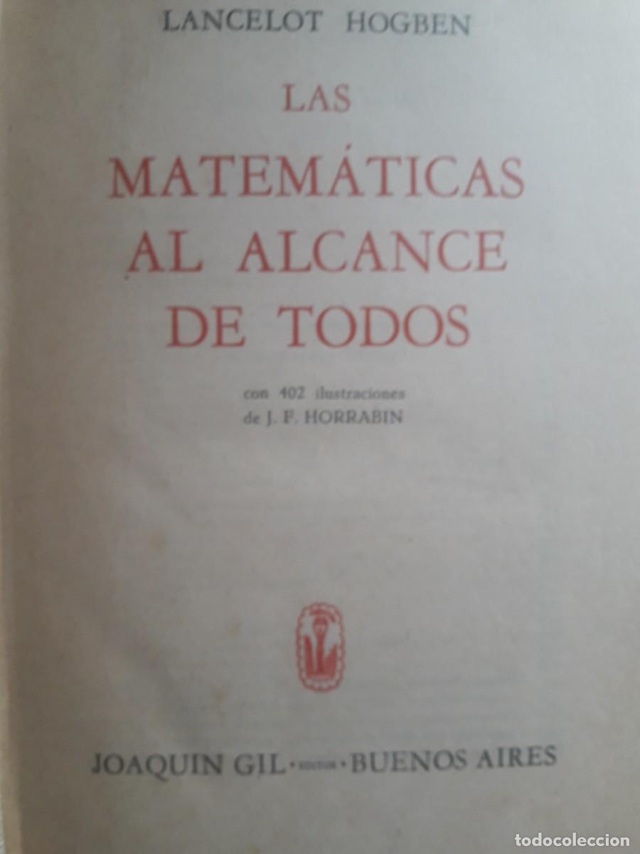 Libros de segunda mano de ciencias: las matem&aacute;ticas al alcance de todos Lancelot Hogben - Foto 2