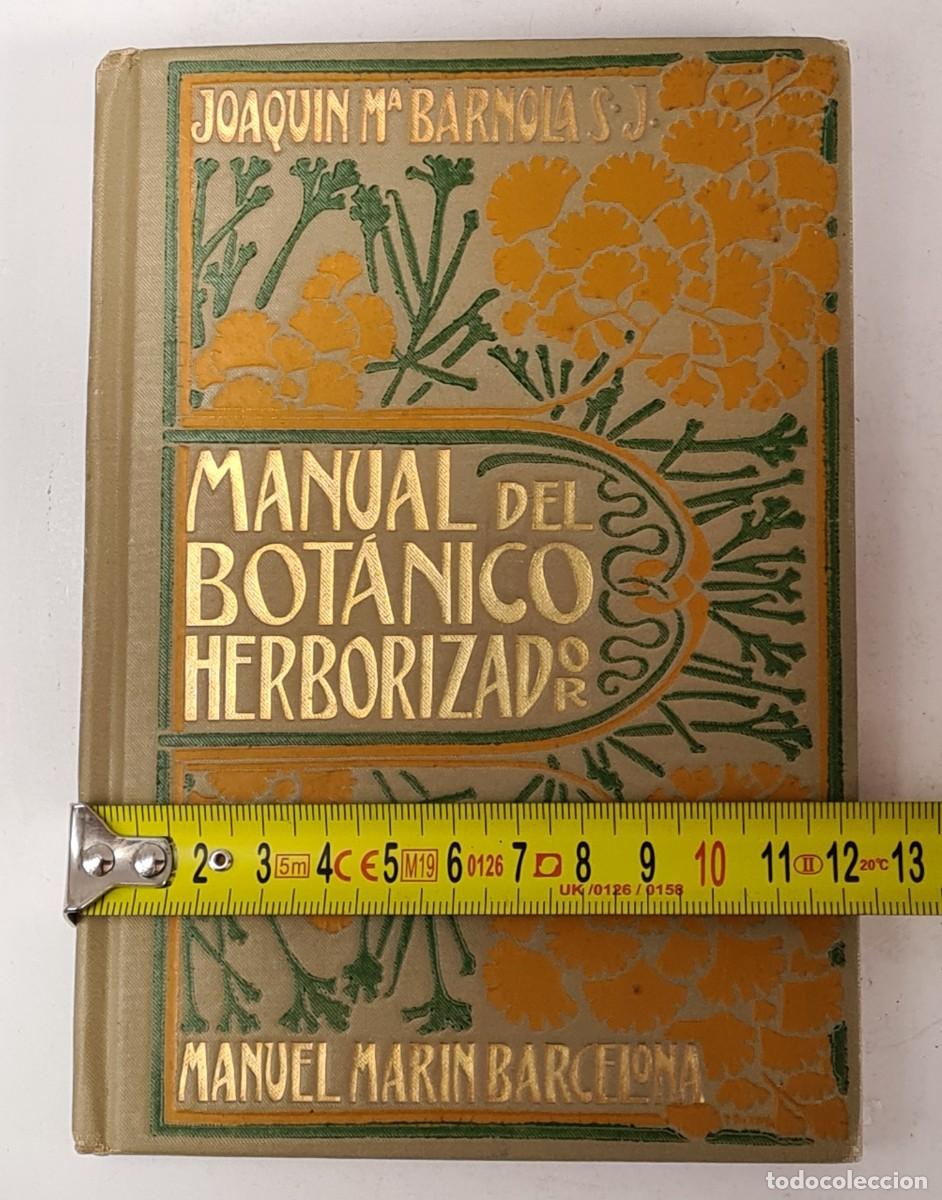 Libros de segunda mano: Antiguo Manual Pr&aacute;ctico del Bot&aacute;nico Herborizador 1908 - Bot&aacute;nica - Foto 26