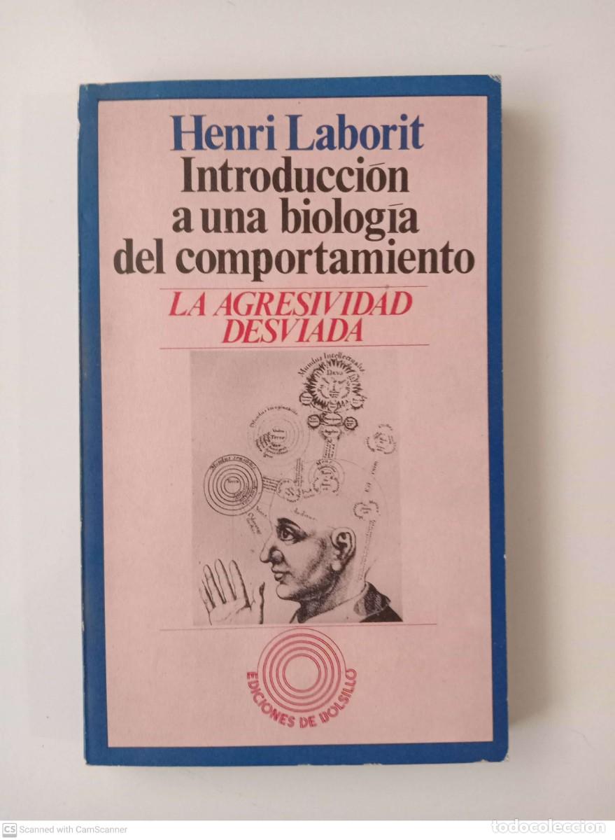 Libros de segunda mano: Introducci&oacute;n a una biolog&iacute;a del comportamiento [Henri Laborit] - Foto 1