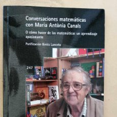 Libros de segunda mano de Ciencias: CONVERSACIONES MATEMATICAS CON MARIA ANTONIO CANALS
