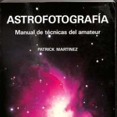 Libros de segunda mano de Ciencias: ASTROFOTOGRAFIA - MANUAL DE TECNICAS DEL AMATEUR