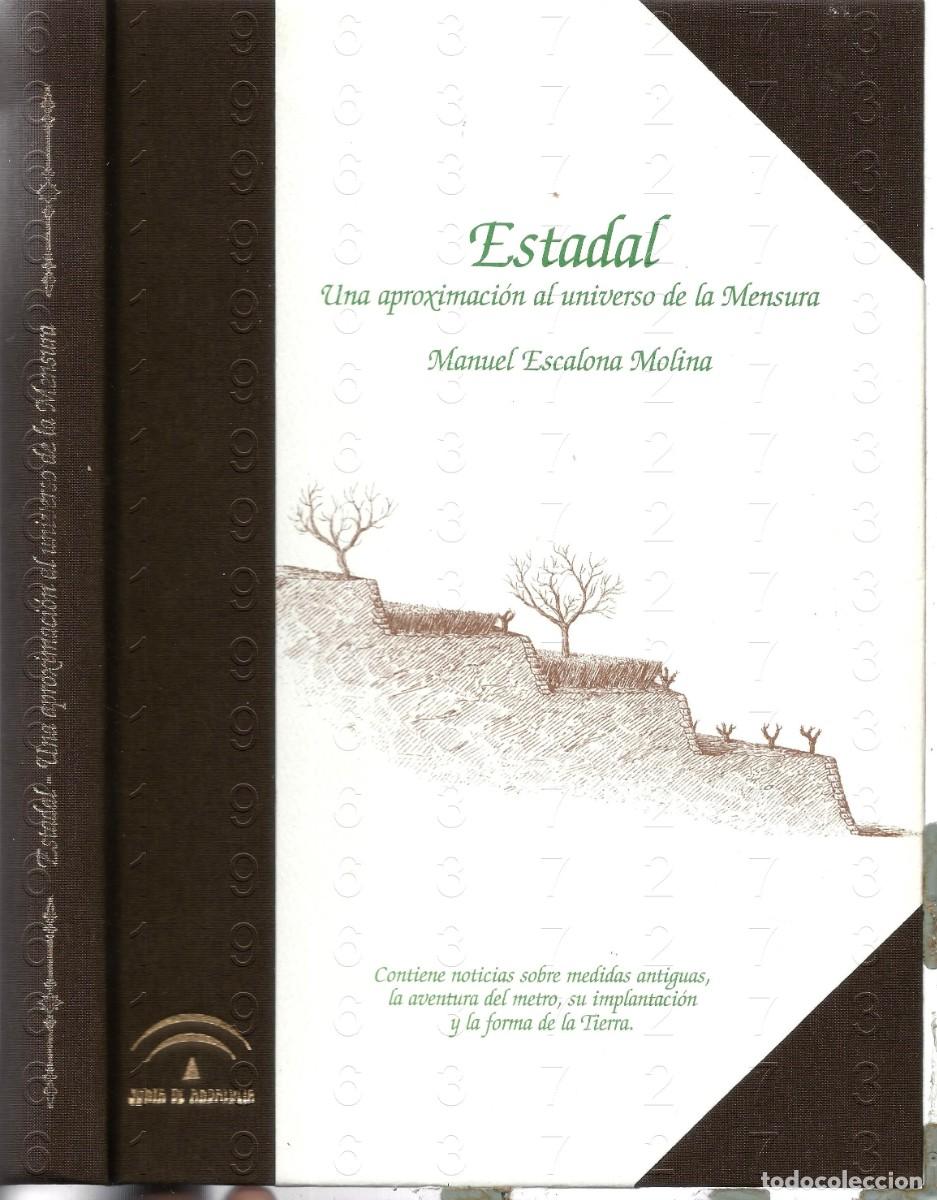 Gebrauchte B&uuml;cher: ESTADAL UNA APROXIMACION AL UNIVERSO DE LA MENSURA MANUEL ESCALONA U76
