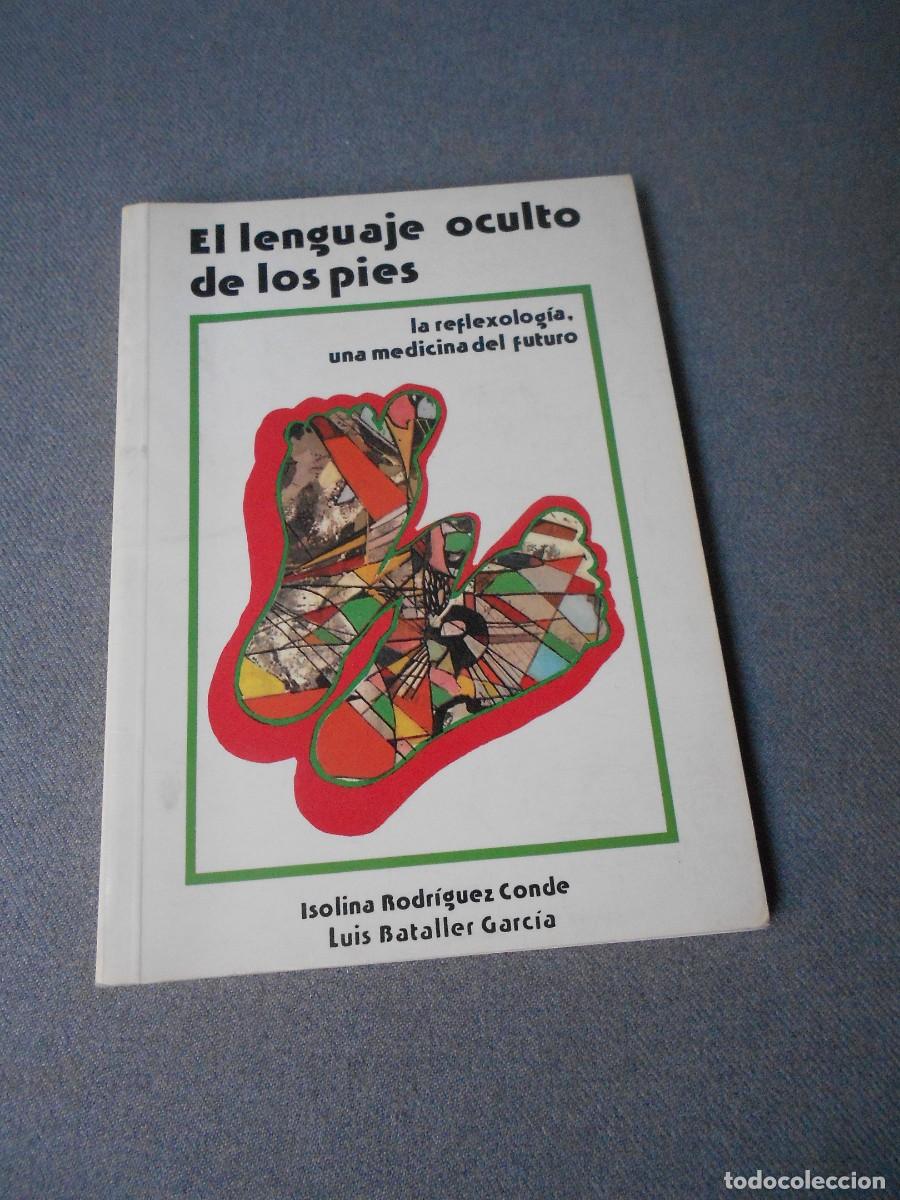 Libros de segunda mano de ciencias: EL LENGUAJE OCULTO DE LOS PIES - Foto 1