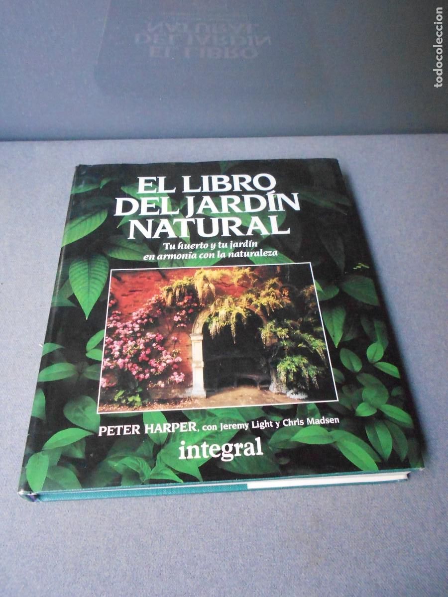 Libros de segunda mano: EL LIBRO DEL JARDIN NATURAL - Foto 1