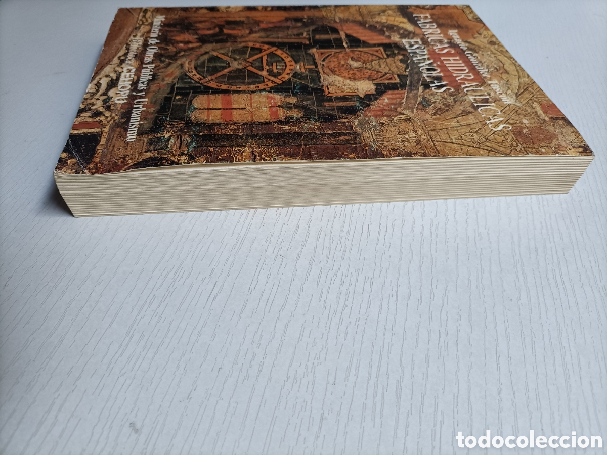 Libros de segunda mano de ciencias: F&aacute;bricas hidr&aacute;ulicas espa&ntilde;olas Ignacio Gonz&aacute;lez Tasc&oacute;n - Foto 5